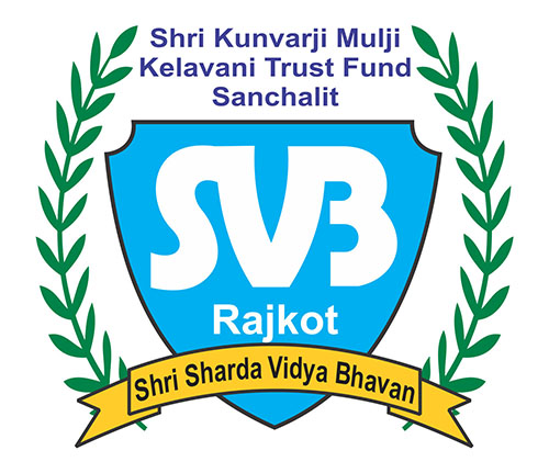 Shri Kunvarji Mulji Kelavani Trust Fund Sanchalit - Shri Sharda Vidya Bhavan